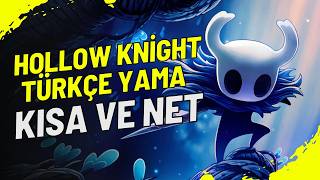 Hollow Knight Turkish Patch Installation | Quick and Clear | Steam, Xbox, Cracked Compatible | Up...