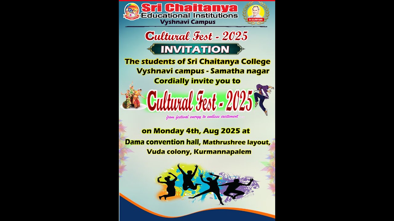 02   SRI CHAITANYA  CULTURAL FEST - 2025 VYSHNAVI CAMPUS , SAMATHA NAGAR ,GAJUWAKA, VISAKHAPATNAM.