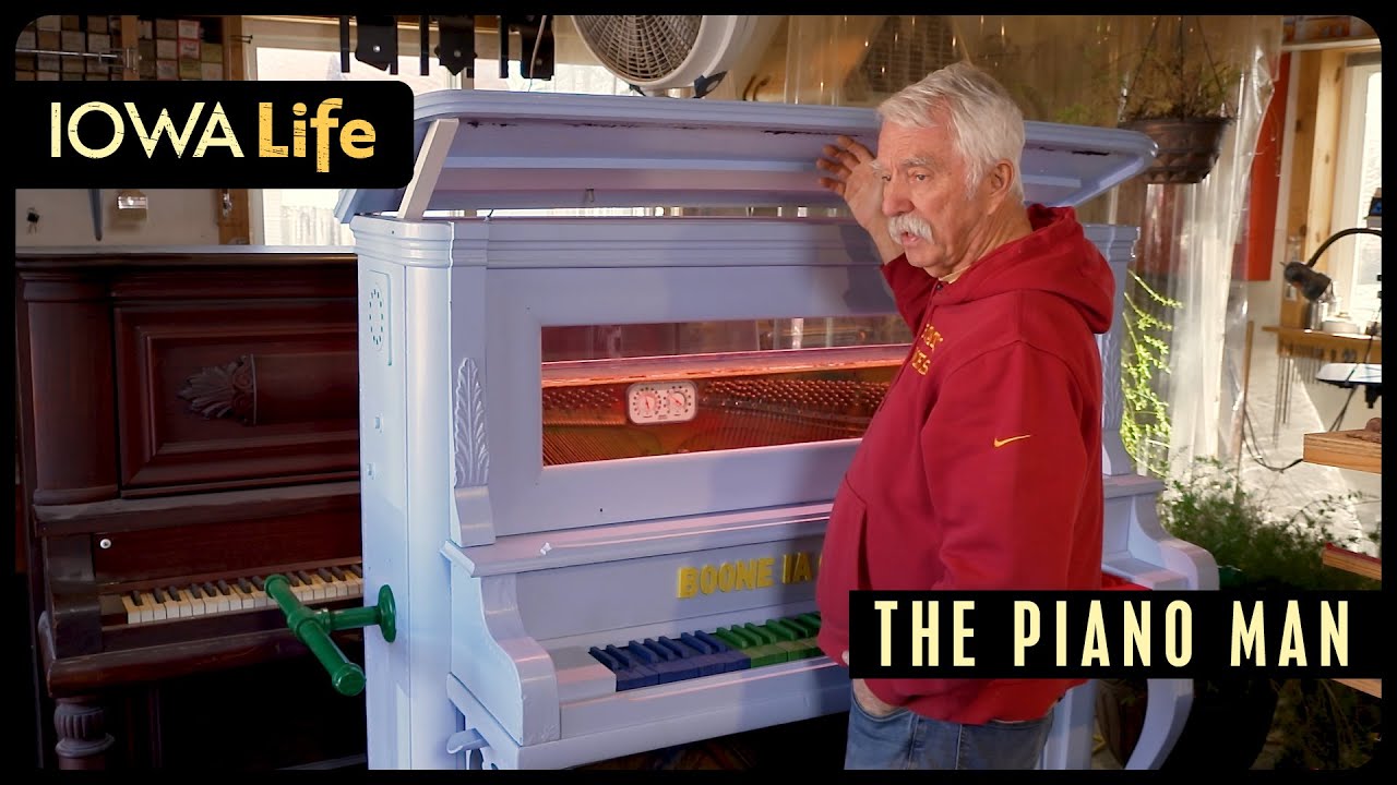 The Piano Man | Iowa Life