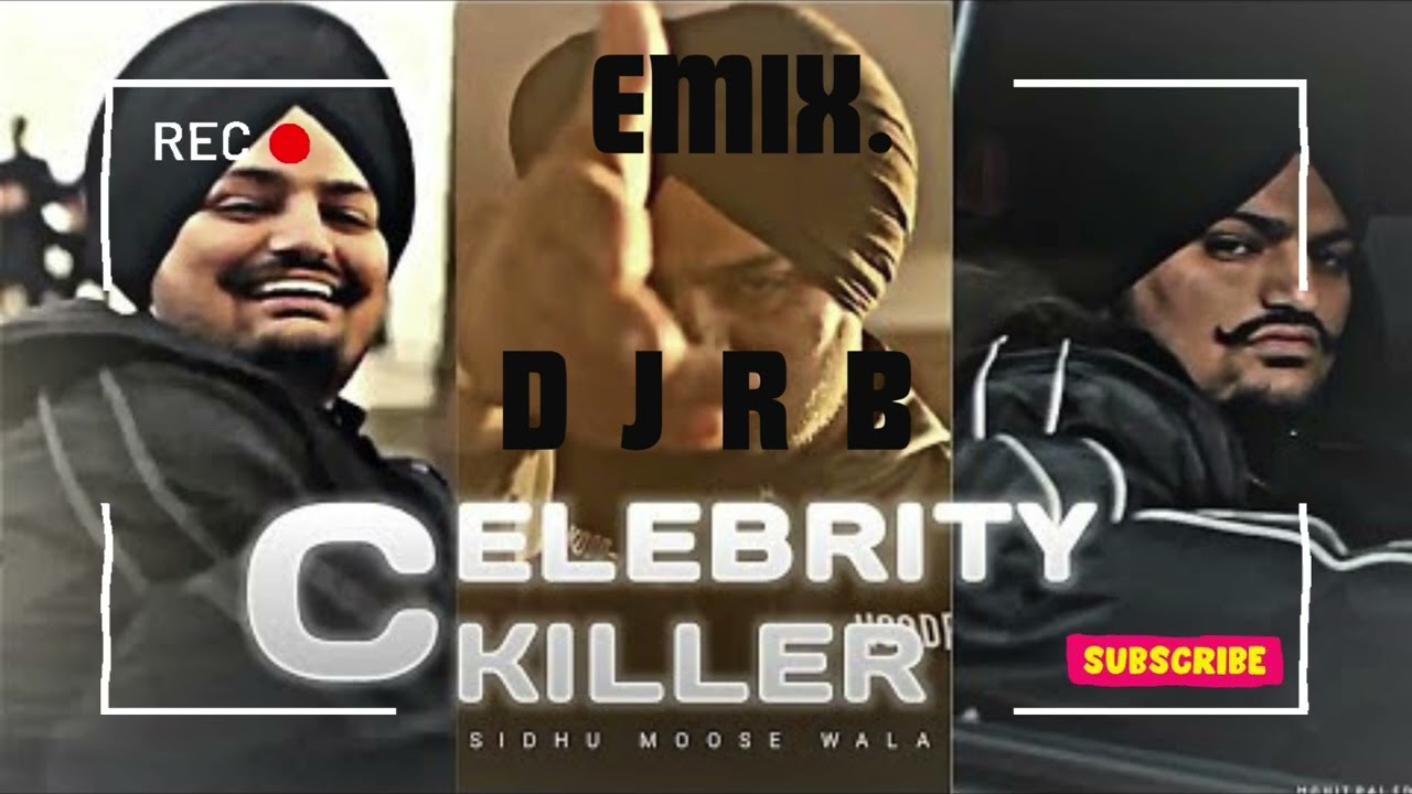 Celebrity Killer | DJ RB | Sidhu Moose Wala | Remix | 