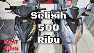 Selisih 500 Ribu ! PERBANDINGAN 2 Tipe BeAT DELUXE 2025