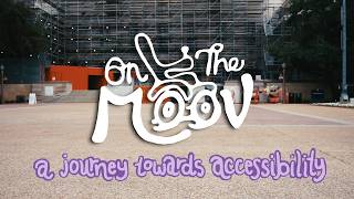 On the Moov: A Journey Towards Accessibility