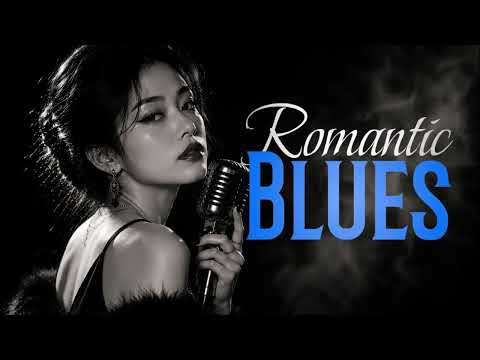 Emotional Heart Blues | Romantic Blues | Romantic Mood Music 2026