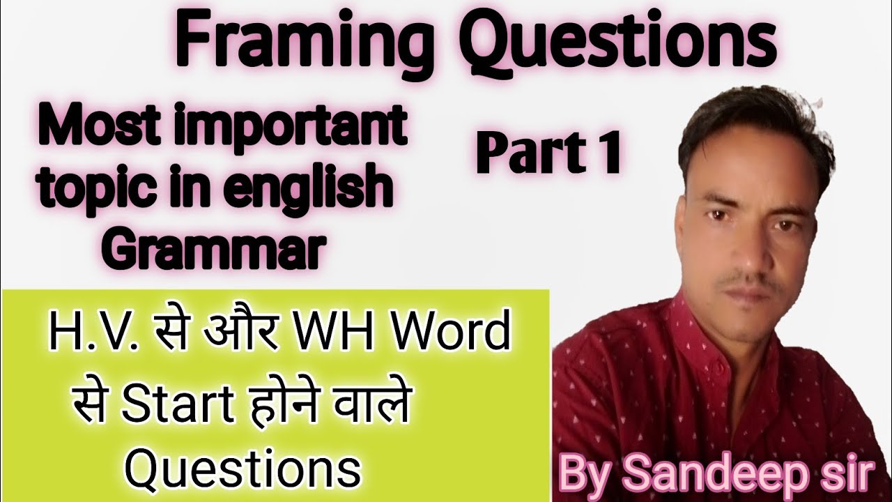 Framing Questions part 1 || #whframmingquetions || - YouTube