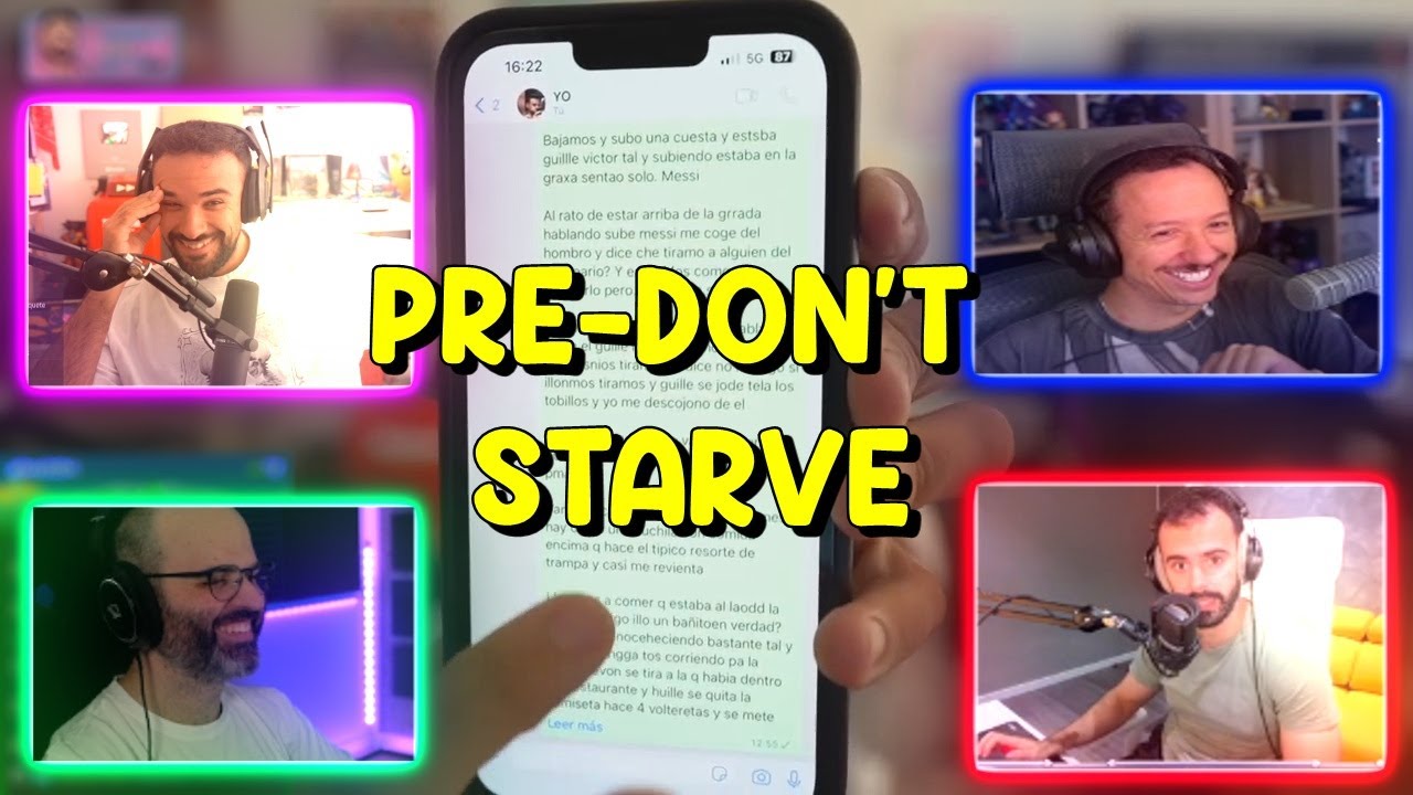 Pre-Don't Starve | Just Chatting Illojuan, MenosTrece, Knekro y ElBokeron