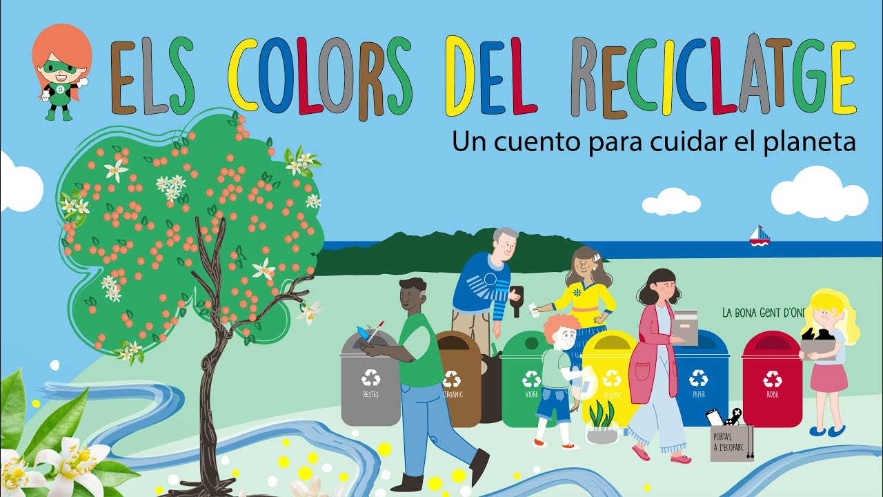 Els colors del reciclatge: un cuento para cuidar el planeta.