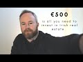 How to invest in Irish Property