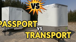 Haulmark TRANSPORT VS PASSPORT enclosed cargo trailer models: which one is better and why?