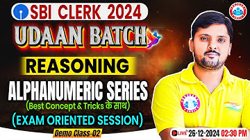 SBI Clerk 2024-25 | ALPHANUMERIC SERIES SBI Clerk Reasoning 2024 | SBI Clerk Reasoning by Rohit Sir