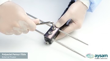 Polyaxial Femur Tibia External Fixator | Aysam