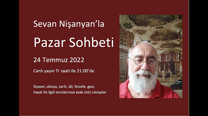 Pazar Sohbeti 138 - 24 Temmuz 2022