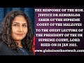 JUSTICE DR AZMIRALDA ZAHIR SUPREME COURT MALDIVES RESPONSE TO LORD REED PRESIDENT UK SUPREME COURT JUSTICE DR AZMIRALDA ZAHIR SUPREME COURT MALDIVES RESPONSE TO LORD REED PRESIDENT UK SUPREME COURT