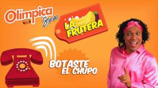 Botaste El Chupo La Frutera