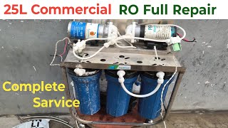 25 Liter Commercial RO Full Repair & Service | Motor, Membrane & Filter Change | Step by Step Hindi
