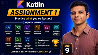 Kotlin Assignment 1 | Part 9 | Practice Questions for Beginners (Part 1) | Kotlin Tutorial