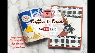 Coffee & Cards 1-5 Stampin’ Up! Share A Milkshake