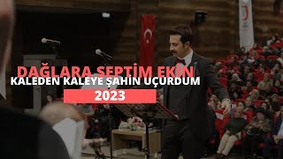 Dağlara Septi̇m Eki̇n - Kaleden Kaleye Şahi̇n Uçurdum