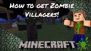 Gobs Quickies - Minecraft Tutorial - Six Ways To Get Zombie Villagers