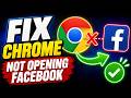 How to Fix Google Chrome Not Opening Facebook (Complete Guide 2026)