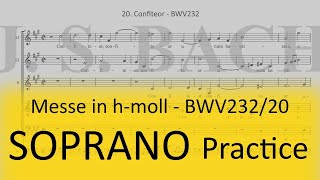 BWV232/20. Confiteor - Soprano 1 practice