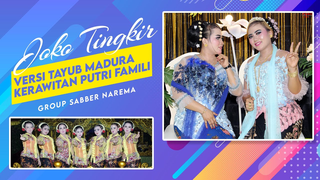 JOKO TINGKIR VERSI TAYUB MADURA PUTRI FAMILI // FITRI MASOLA & LULUK DAMONG // GROUP SABBER NAREMA