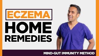 3 Natural Home Remedies [ECZEMA CURE?] MD Specialist Explains Atopic Dermatitis