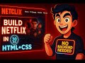 I Built Netflix in 30 Minutes (No Backend Required!) Part - 1