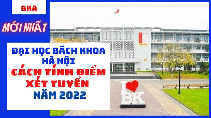 Đánh giá cách tính điểm đại học 2022 khối d