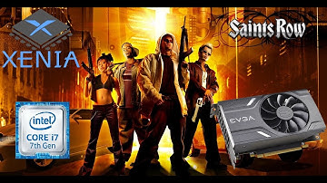 Xenia Saints Row 2006 60 fps 1060 6gb i7 7700 1 hour gameplay