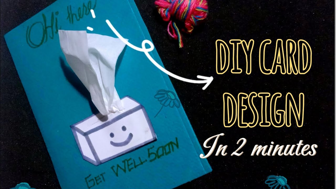 DIY Get Well Soon Card | Easy Handmade Card Design ...
