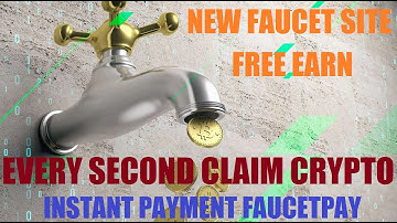 New High Paying Faucet Earning Website || Every Second Claim Crypto || Instant Payment FaucetPAY