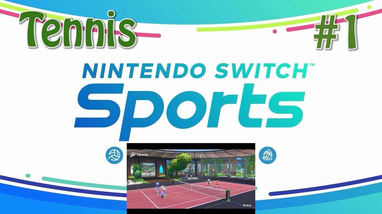 Nintendo Switch Sports (Tennis) #1