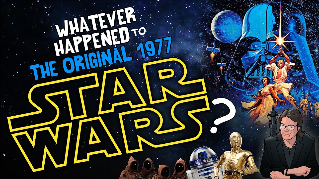 Whatever Happened to STAR WARS 1977? - YouTube
