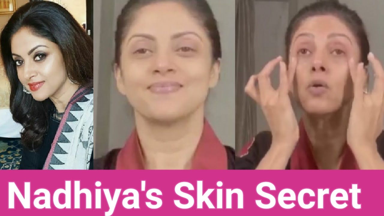 ACTRESS NADIYA'S SKINCARE ROUTINE | Night Skincare Regime Revealed | How To Get Ever Glowing Skin