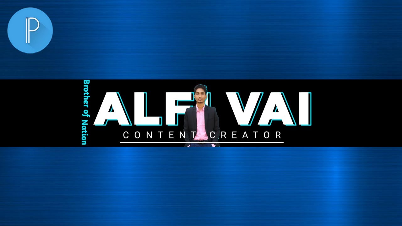Alfi Vai YouTube Channel Banner | Pixellab Tutorial | Smart Solution |