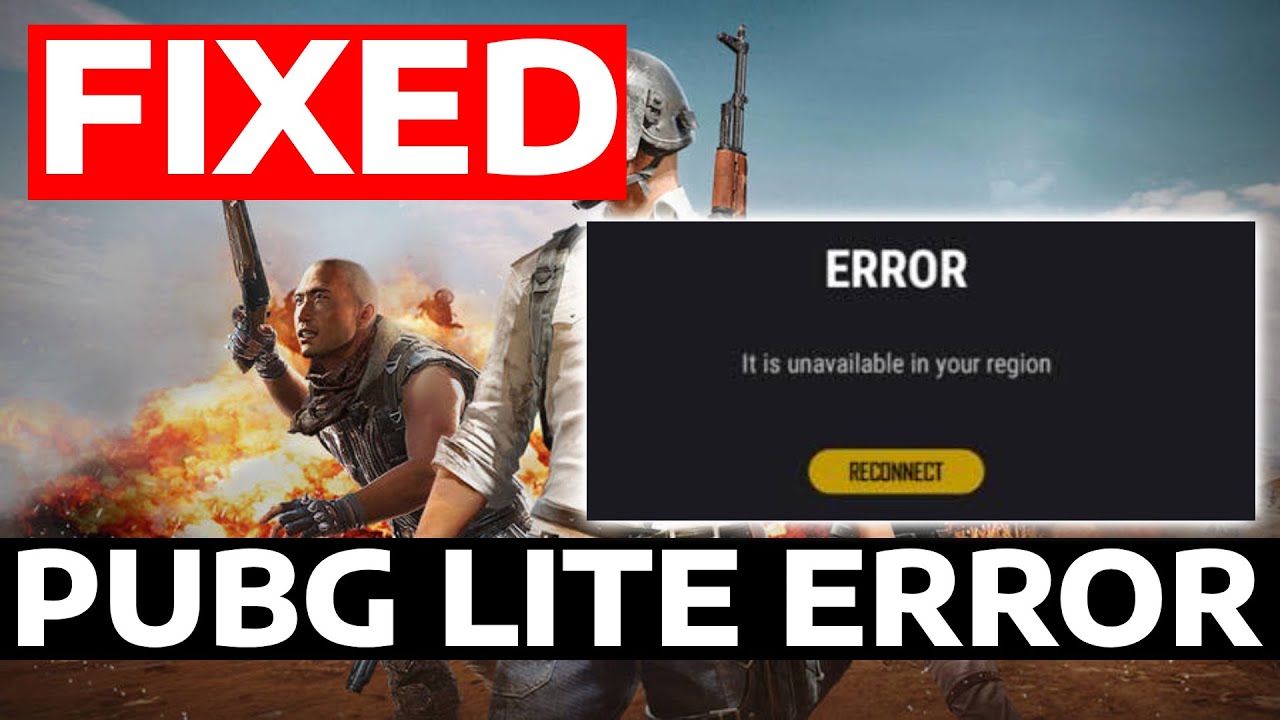 How To Fix PUBG Lite Is Unavailable In Your Region Error in Windows