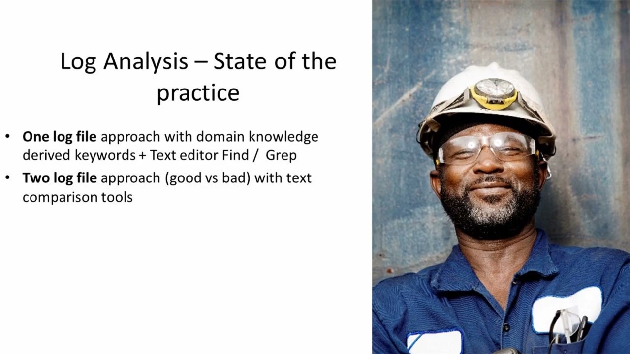 Lecture - Log 3  - Log Analysis State of Art and State of Practice
