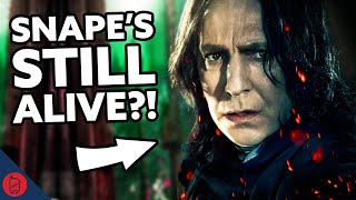 Is Snape Still Alive? [Harry Potter Theory]