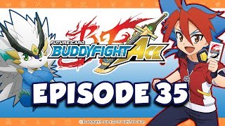 Episode 35 Future Card Buddyfight Ace Animation
