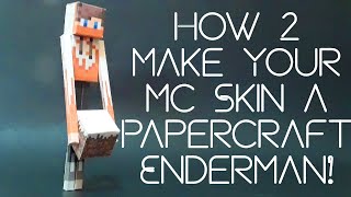 How 2 Make Your MC Skin a Papercraft Enderman!