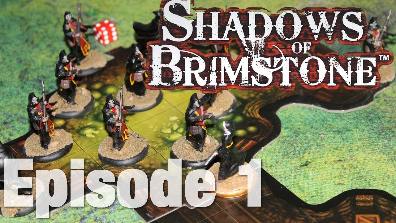 Shadows of Brimstone Playthrough (Ep. 1)