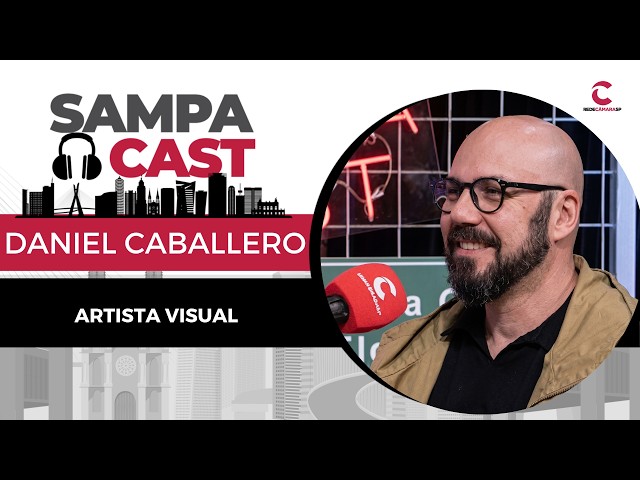 DANIEL CABALLERO | Sampa Cast