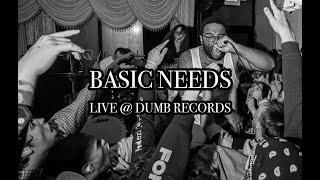 BASIC NEEDS LIVE @ DUMB RECORDS 11/21/25 Wealth