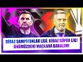 Galatasaray-Liverpool Sonrası Chelsea mi, PSG mi? | Galatasaray-Alanyaspor | Samsunspor-R.Vallecano