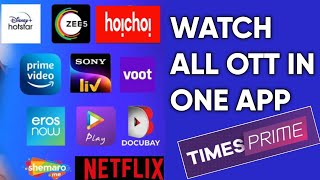 Watch all Ott In Times prime app | Disny + Hotstar, Netflix hoichoi Watch Free screenshot 4
