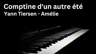 Yann Tiersen - Amelie Comptine Dun Autre Été Piano Cover