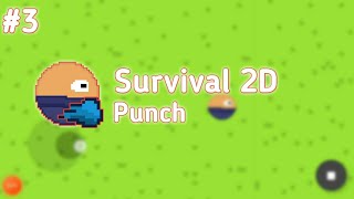 Survival 2D - Punch | Max2D