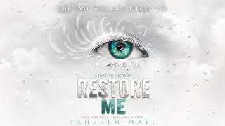 Restore Me [Shatter Me #4] - Tahereh Mafi - Fantasy Romance Audiobook