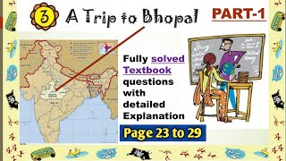 A TRIP TO BHOPAL - Class 4 MATH Chapter 3 (PART - 1) | Fully solved Textbook Ques | Full Explanation