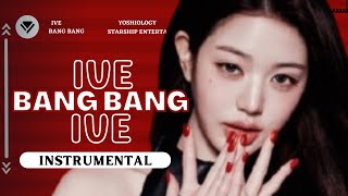 IVE - BANG BANG | Instrumental